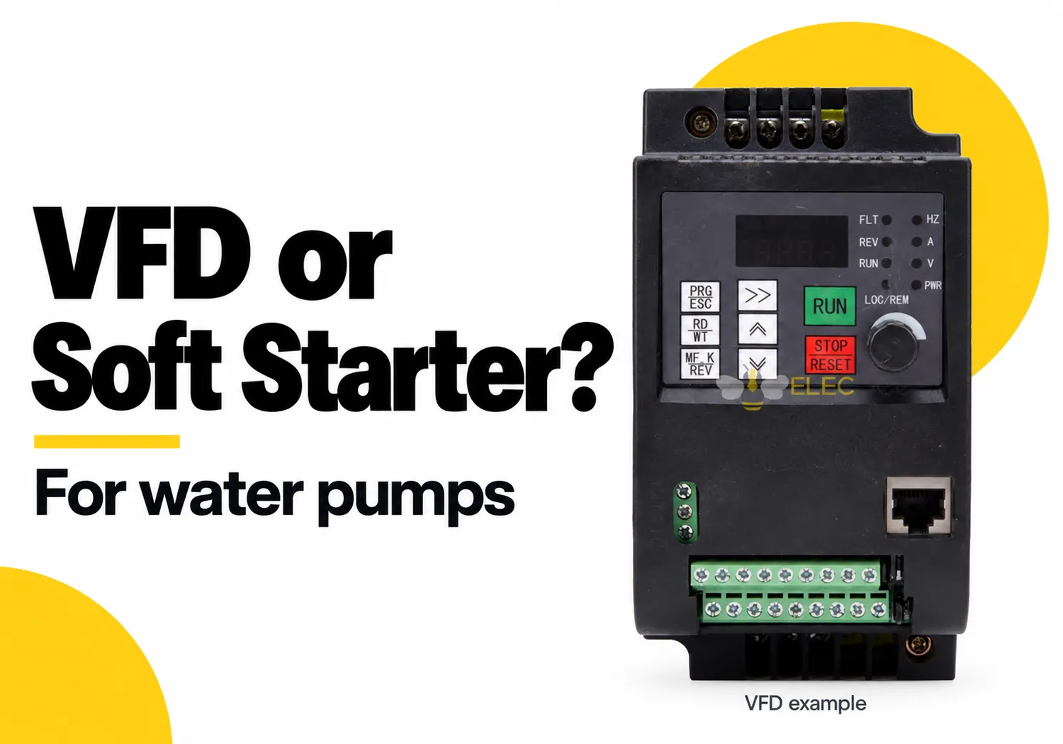Avviatore statico (Soft Starter) o inverter (VFD) per pompe dell’acqua: quale scegliere?